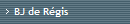 BJ de R�gis